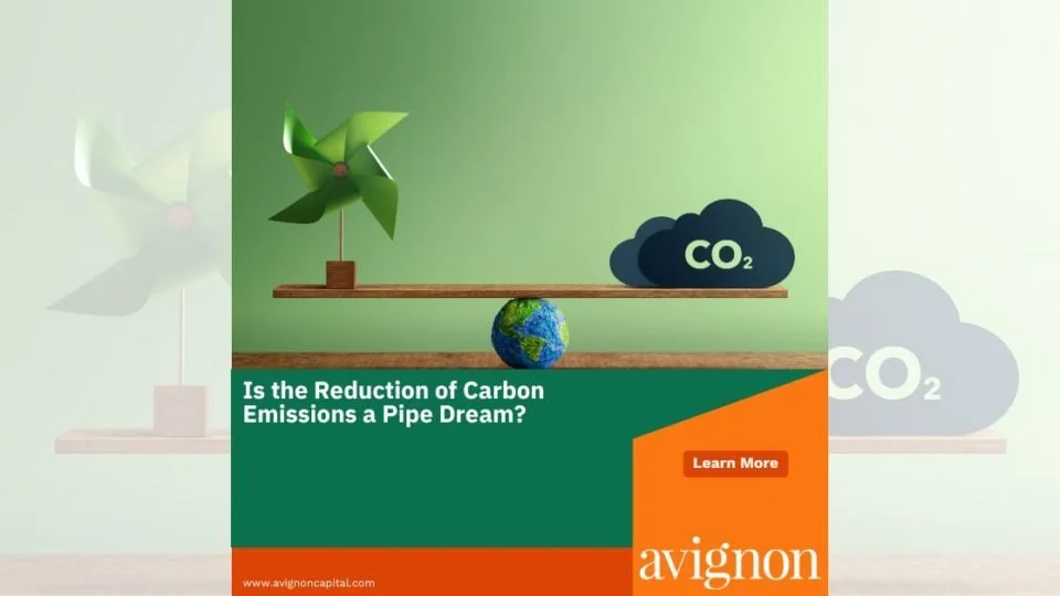 Is the Reduction of Carbon Emissions a Pipe Dream?