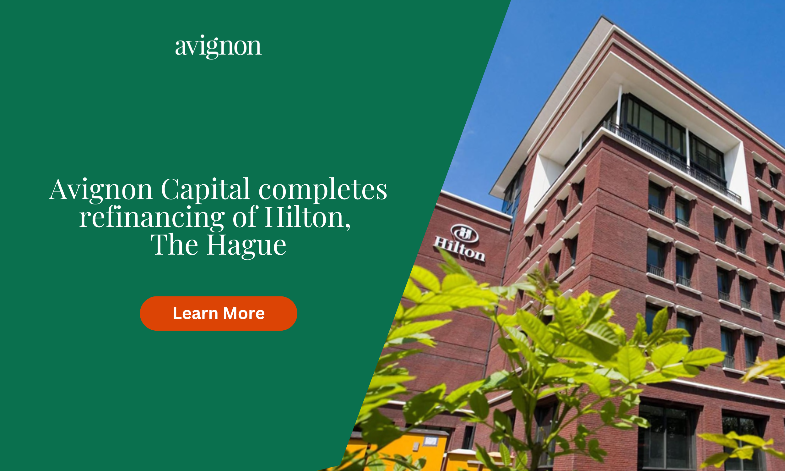 Avignon Capital Completes Refinancing of Hilton, The Hague
