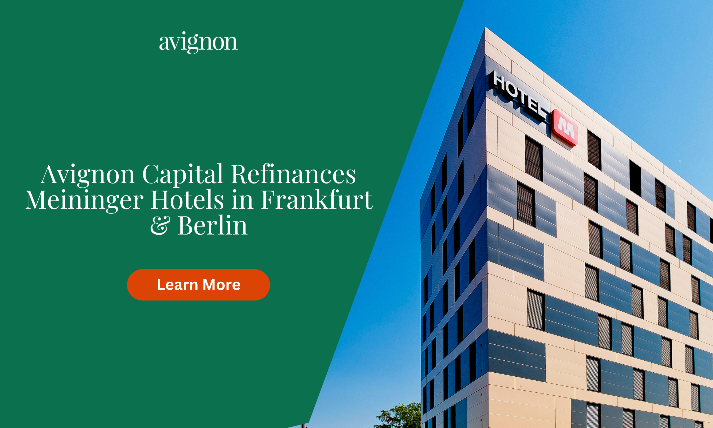 Avignon Refinances Meininger Hotels In Frankfurt &amp; Berlin