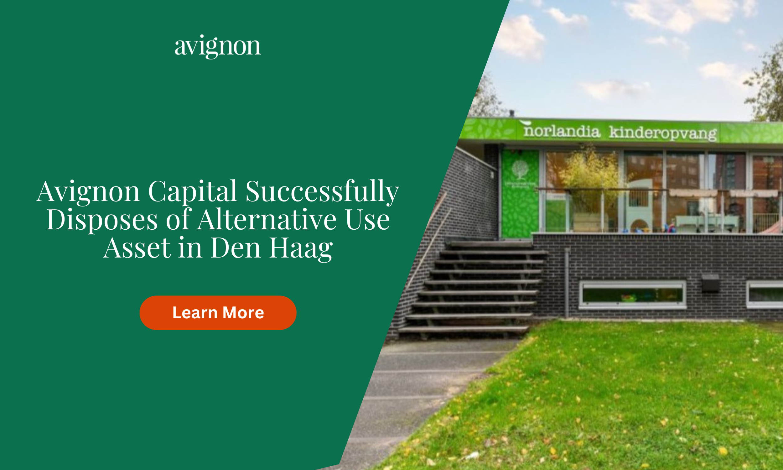 Avignon Capital Successfully Disposes of Alternative Use Asset in Den Haag