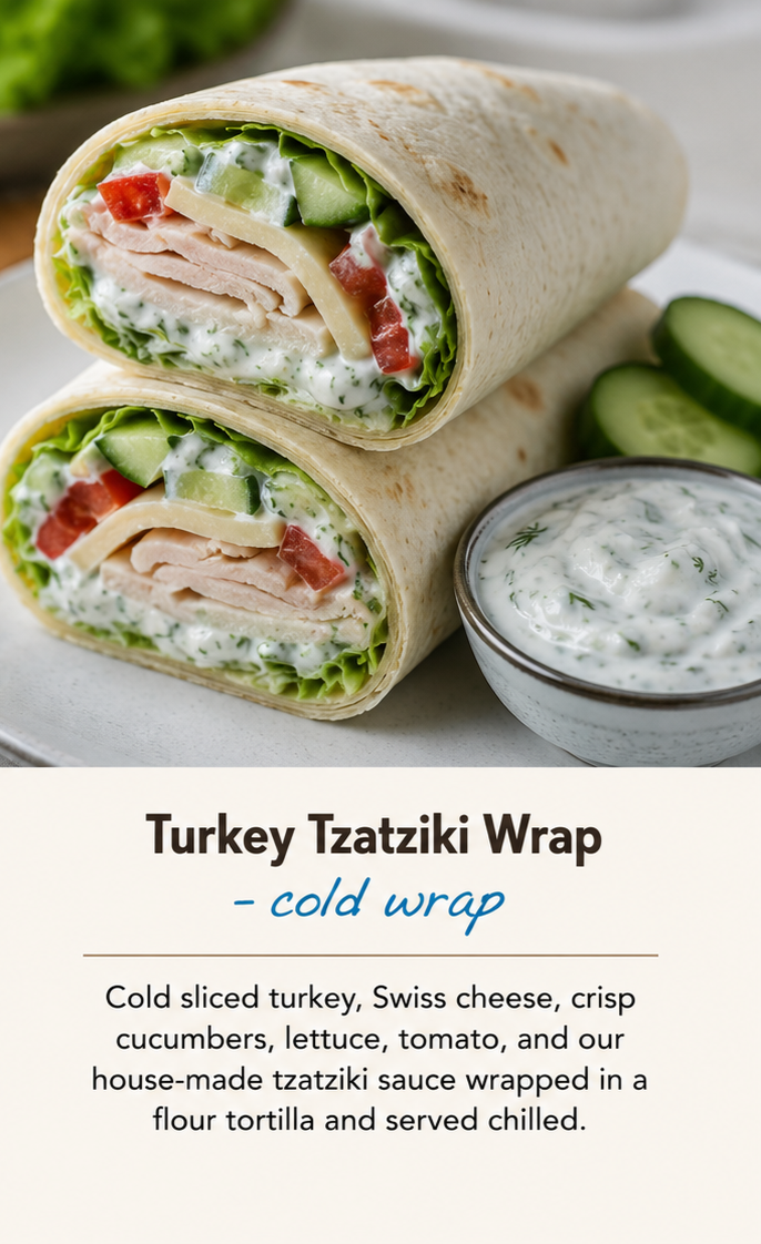 Turkey Tzatziki Wrap- Cold wrap