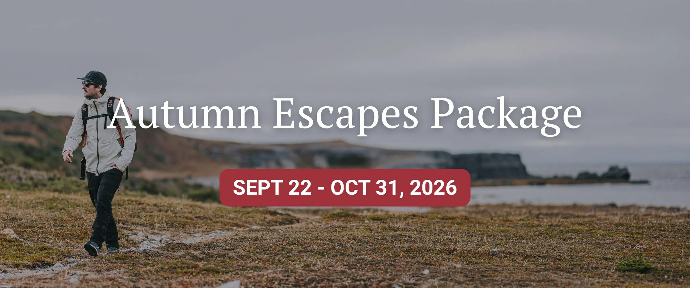 Autumn Escapes Package, Sept 22 - Oct 31, 2026