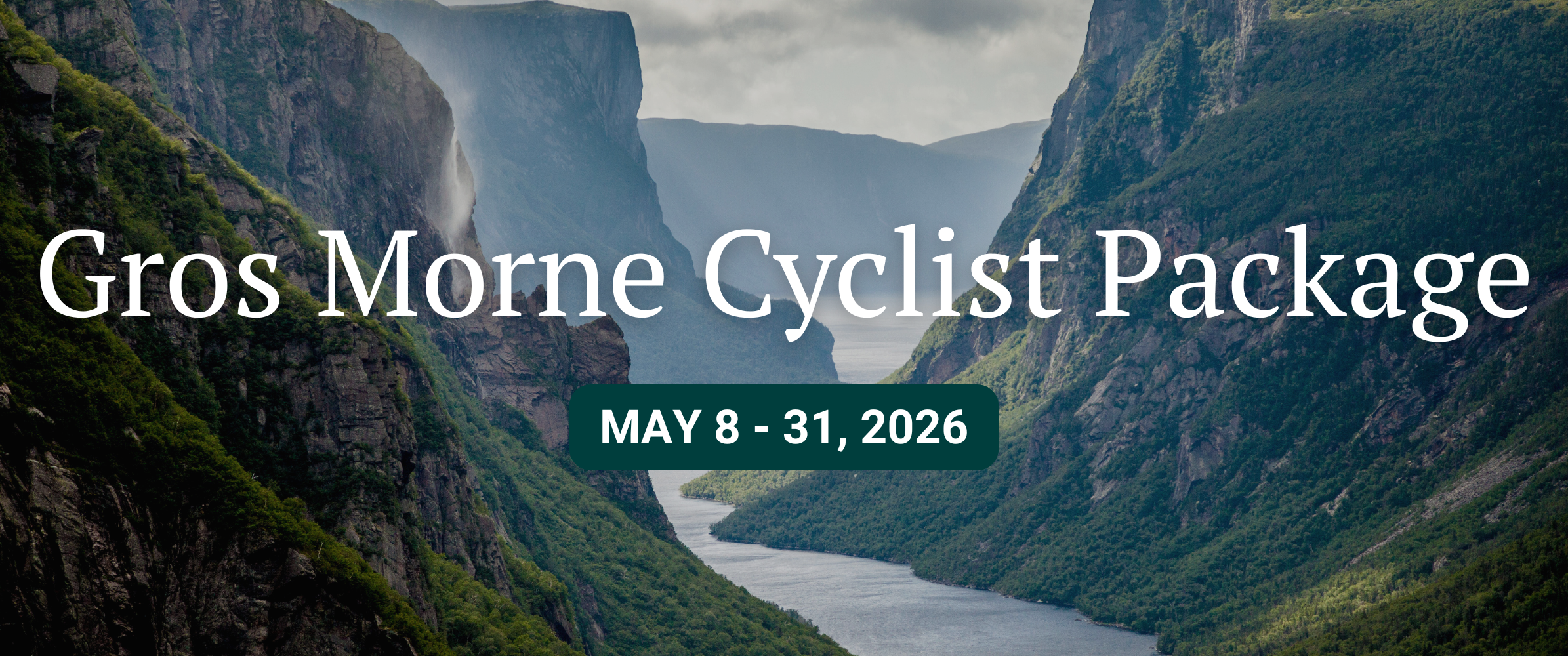 Gros Morne Cyclist Package, May 8 - 31, 2026
