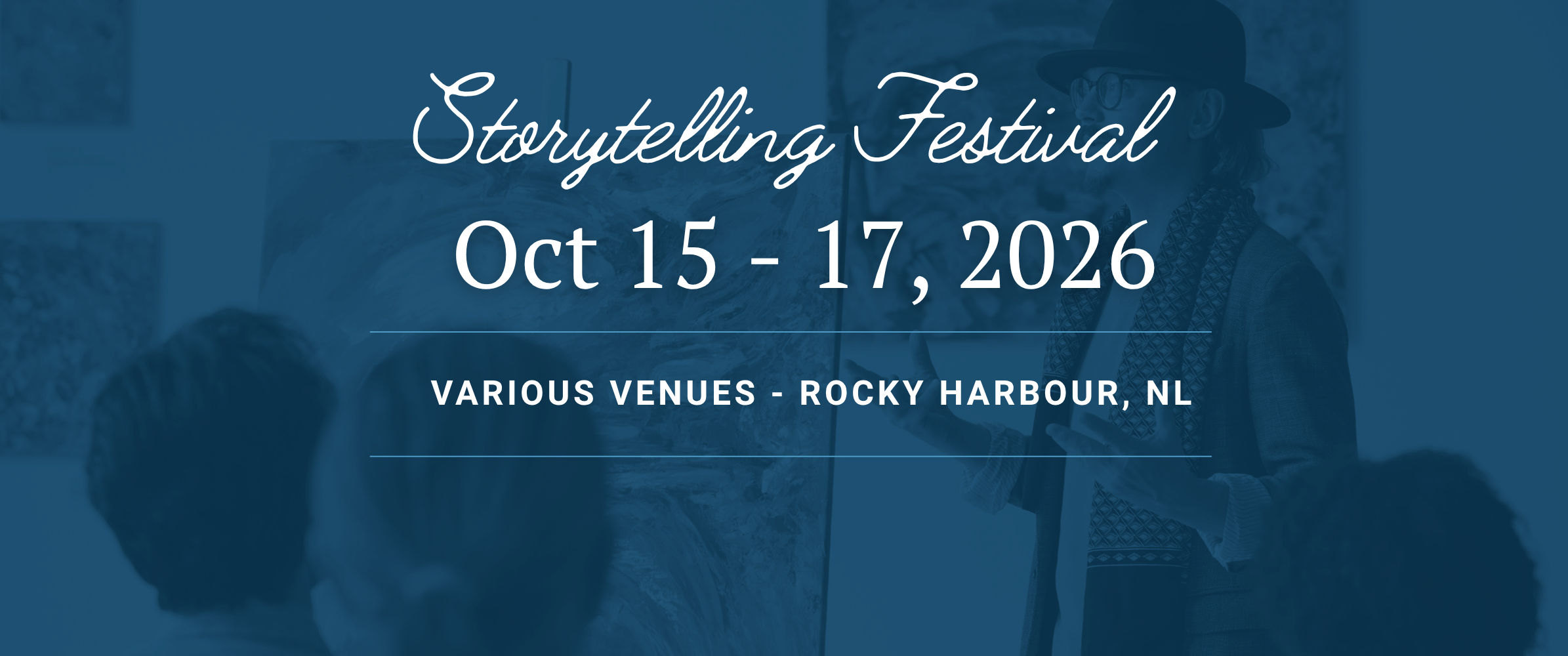 Rocky Harbour Storytelling Festival, Oct 15-17, 2026