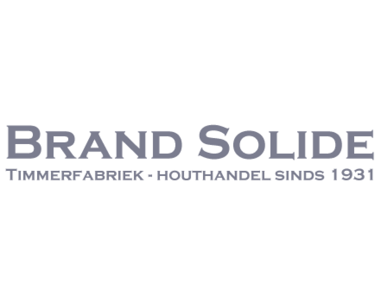Logo van Brand Solide, een timmerfabriek en houthandel sinds 1931.