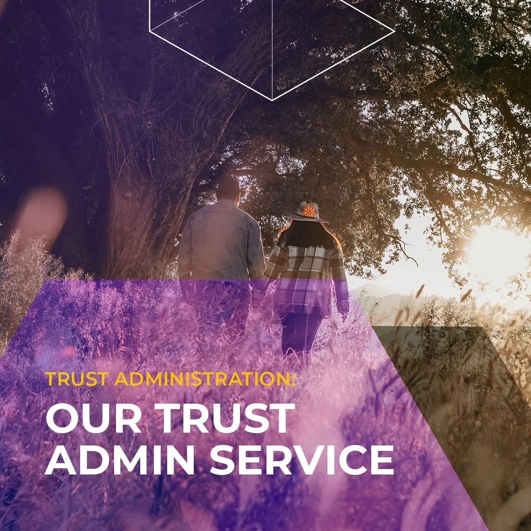 Trust Administration Overview