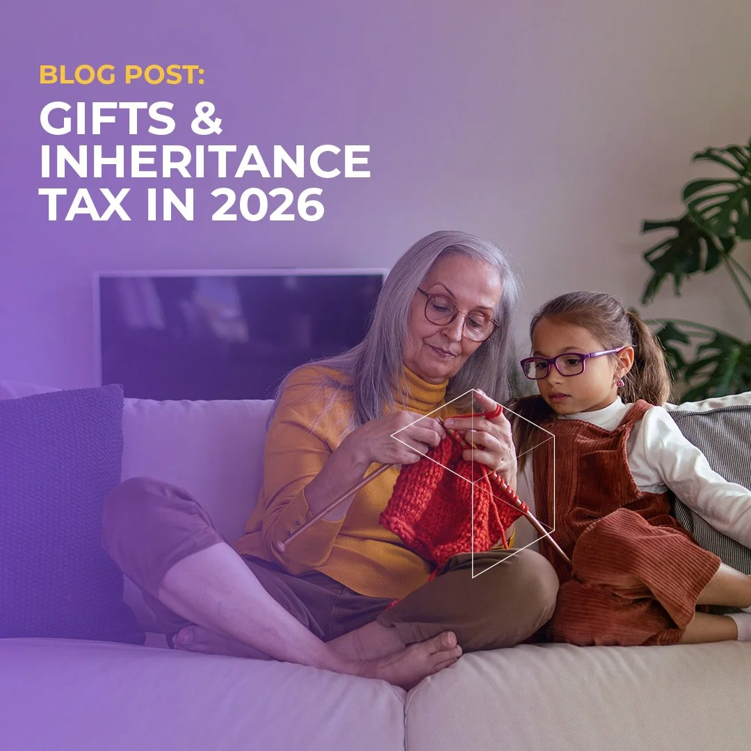 Gifts &amp; Inheritance Tax – What You Need to Know