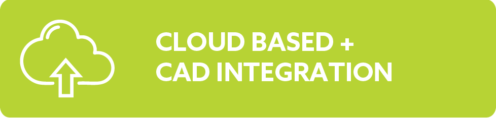 Green banner with white cloud icon and upward arrow, text reads 'Cloud Based + CAD Integration'.