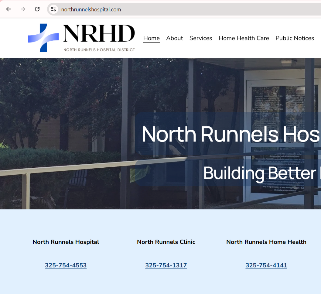 Website homepage for North Runnels Hospital District, featuring navigation menu with links to Home, About, Services, Home Health Care, Public Notices, and contact information for hospital, clinic, and home health services with phone numbers.
