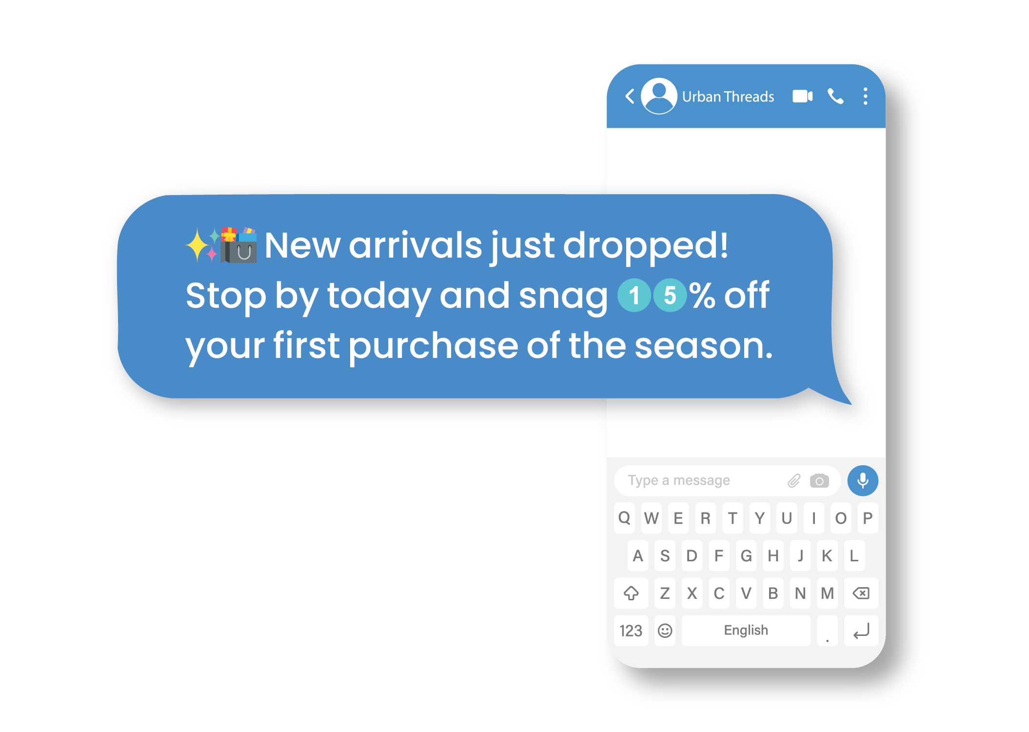 A smartphone screen displaying a messaging app with a promotional message about new arrivals, offering 15% off for first purchase of the season, with a gift emoji and a shopping bag emoji in the message.