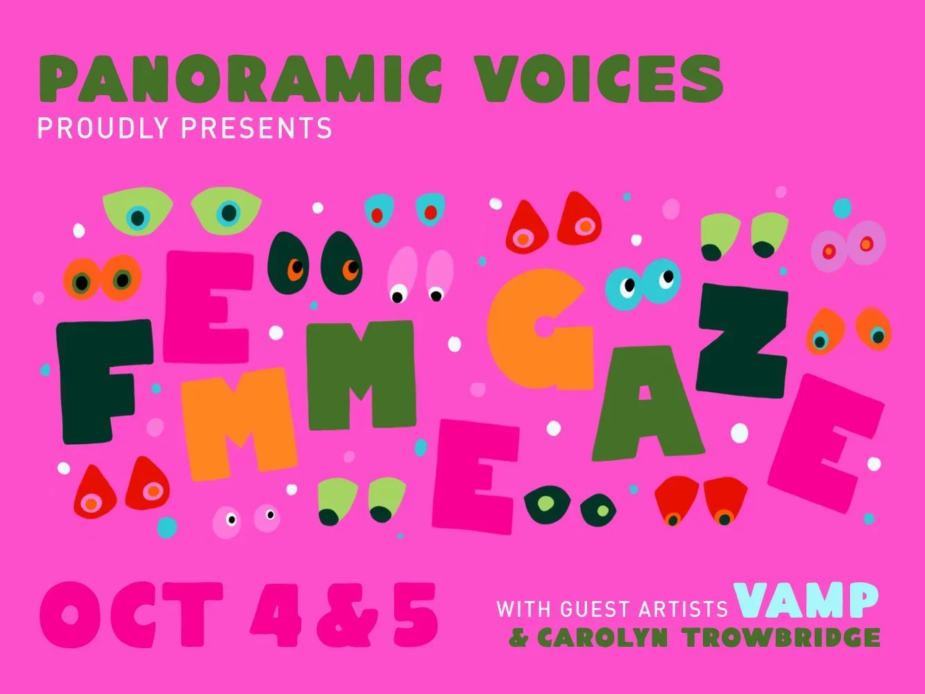 Femme Gaze with Panoramic Voices