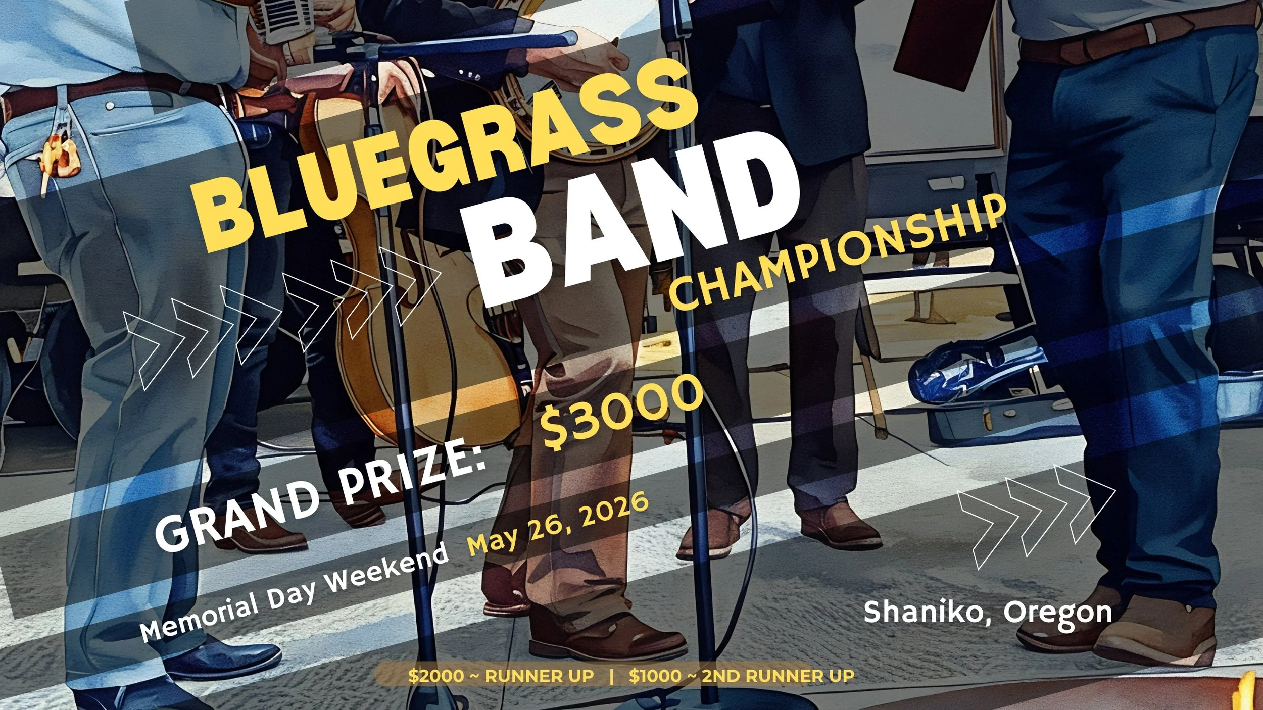 A promotional poster for the Bluegrass Band Championship, showing a group of musicians at a street event. The poster includes event details such as the date, location in Shaniko, Oregon, and the grand prize of $3,000. It also mentions the event occurs during Memorial Day Weekend on May 26, 2026, and notes runner-up prizes.