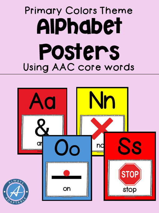 Primary Colors | AAC Core Word Alphabet Posters