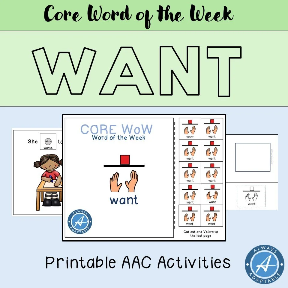 Want | AAC Core Word of the Week