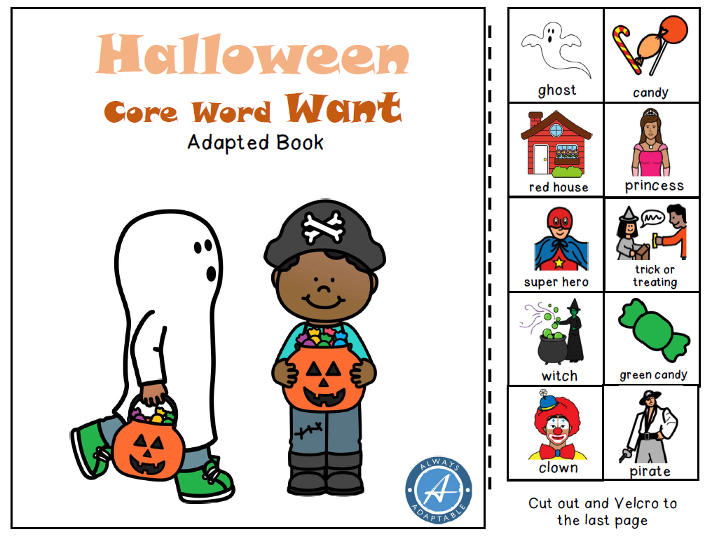 Halloween | Core Word Want | Adapted Book