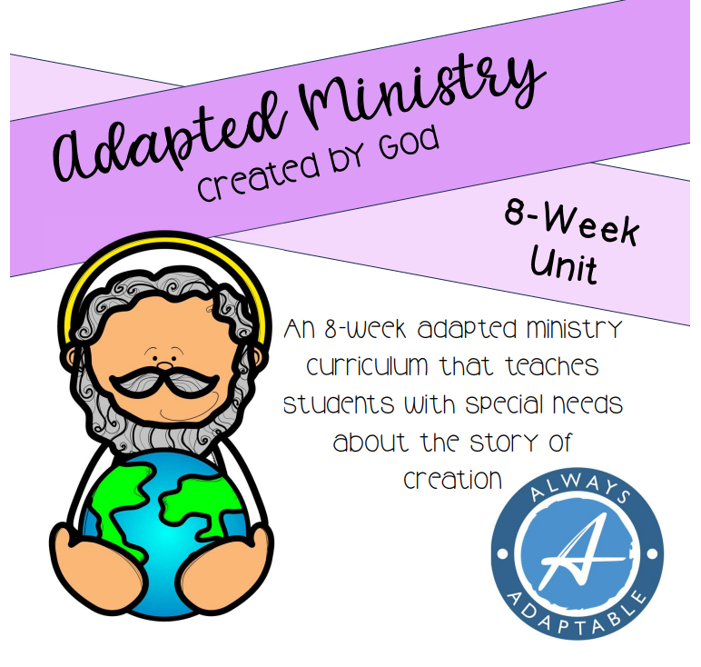Created by God | Adapted Bible Curriculum