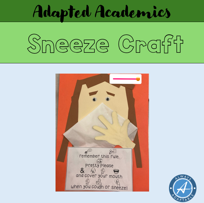 Sneeze, Blow Your Nose | Craft | AAC