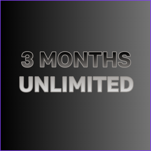 Text reading '3 MONTHS UNLIMITED' on a gray gradient background.