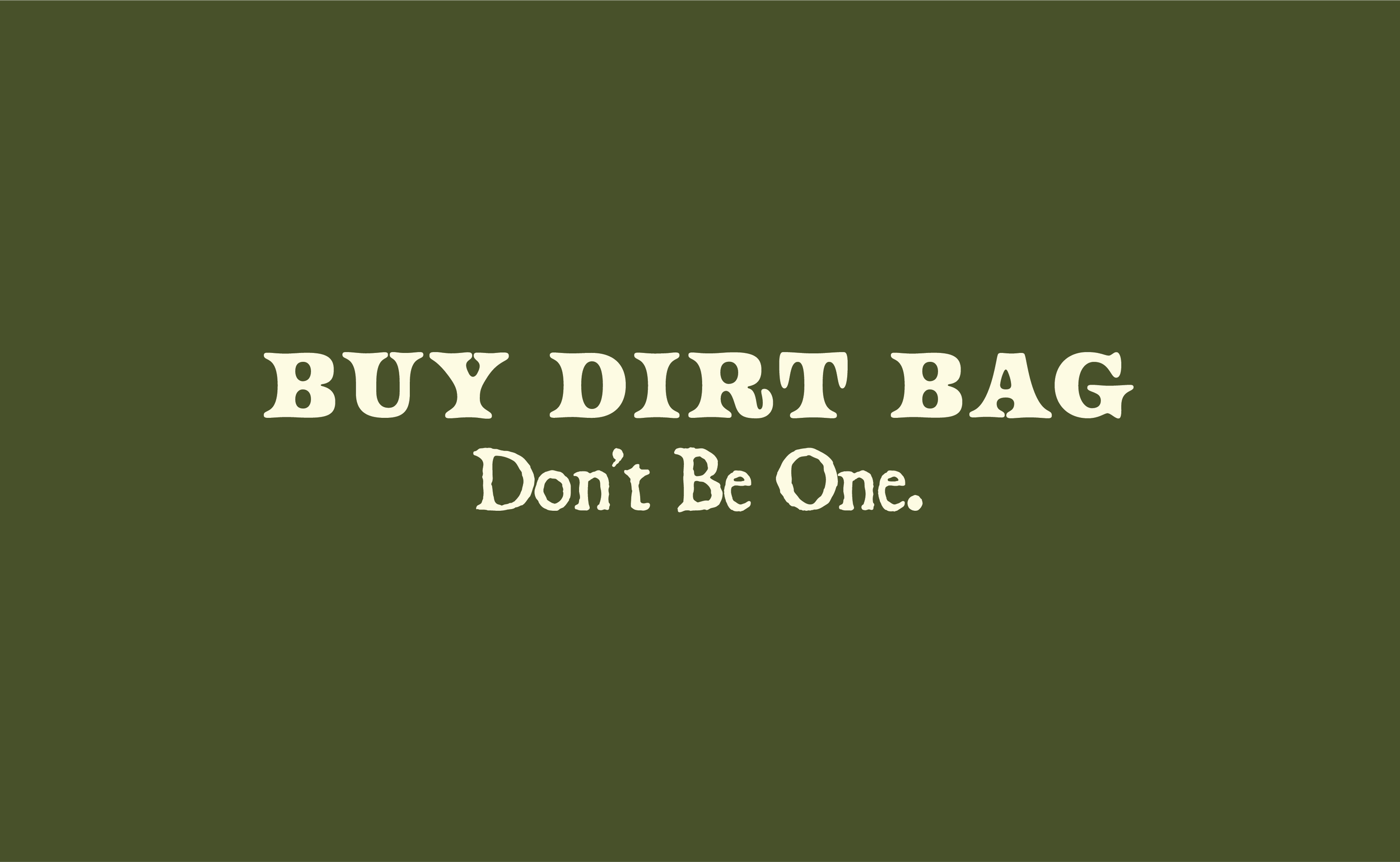DirtBag_slogan-14.png
