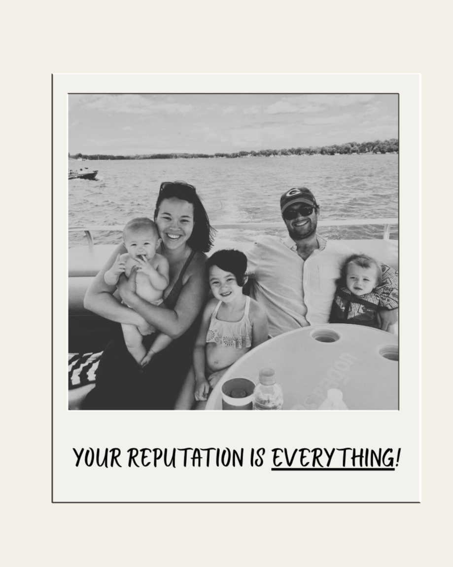 A black-and-white photo of a family of five enjoying time on a boat by the water, with text below that reads 'Your reputation is everything!'