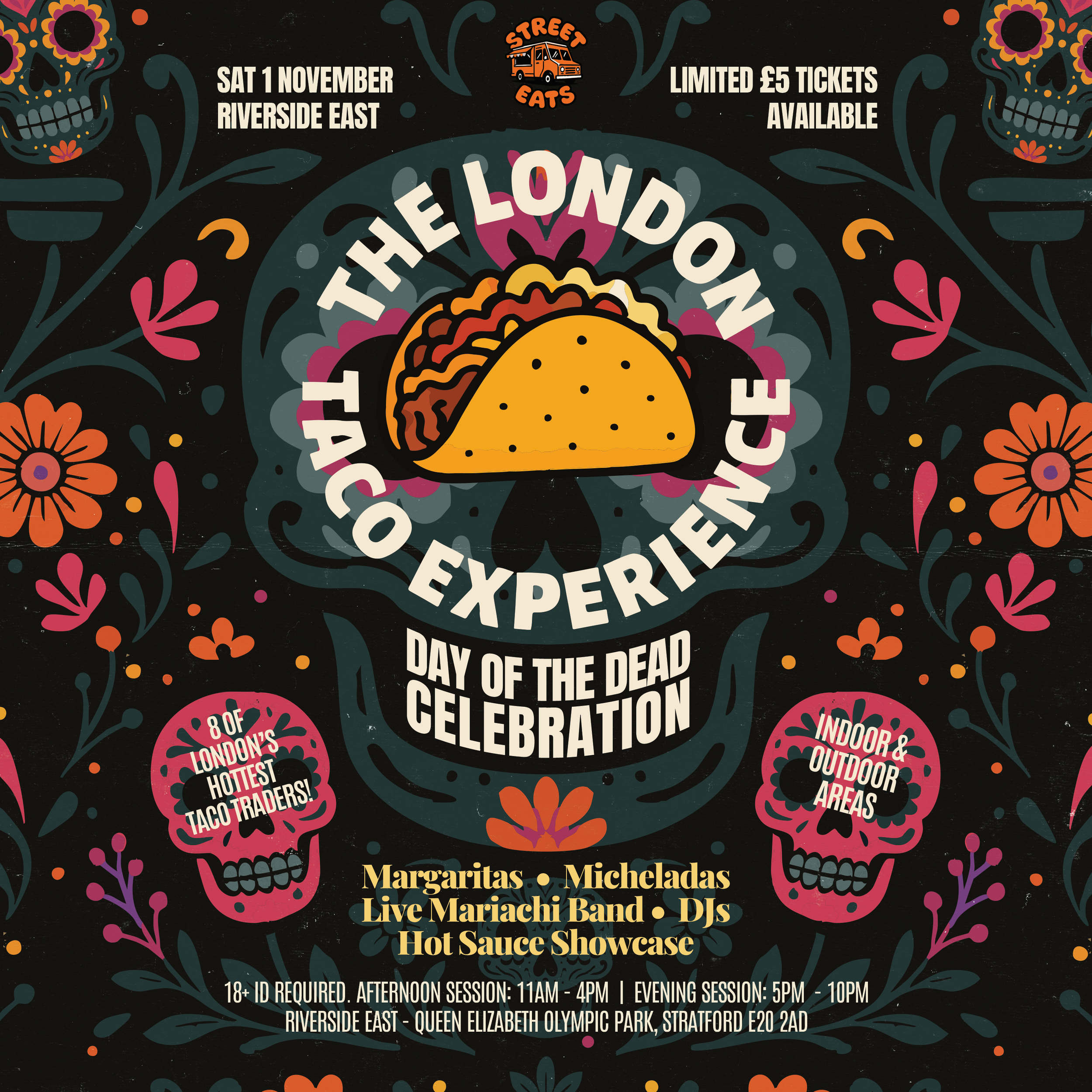 London Taco Experience: Day  of The Dead Celebration.