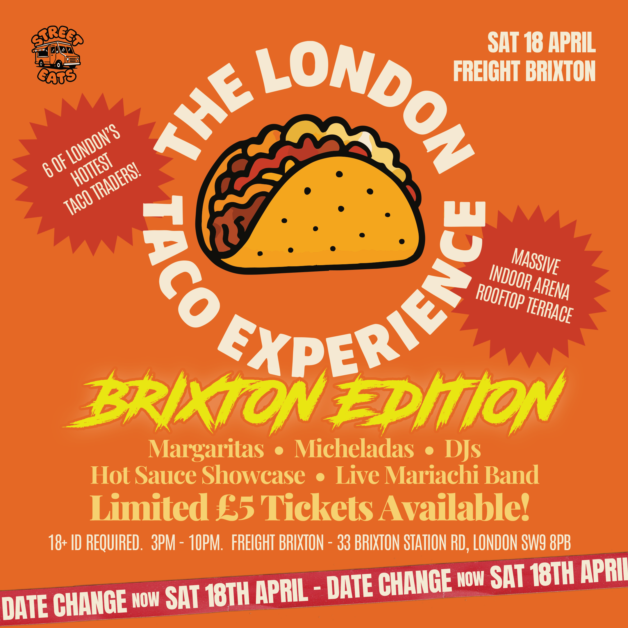 THE LONDON TACO EXPERIENCE: BRIXTON EDITION