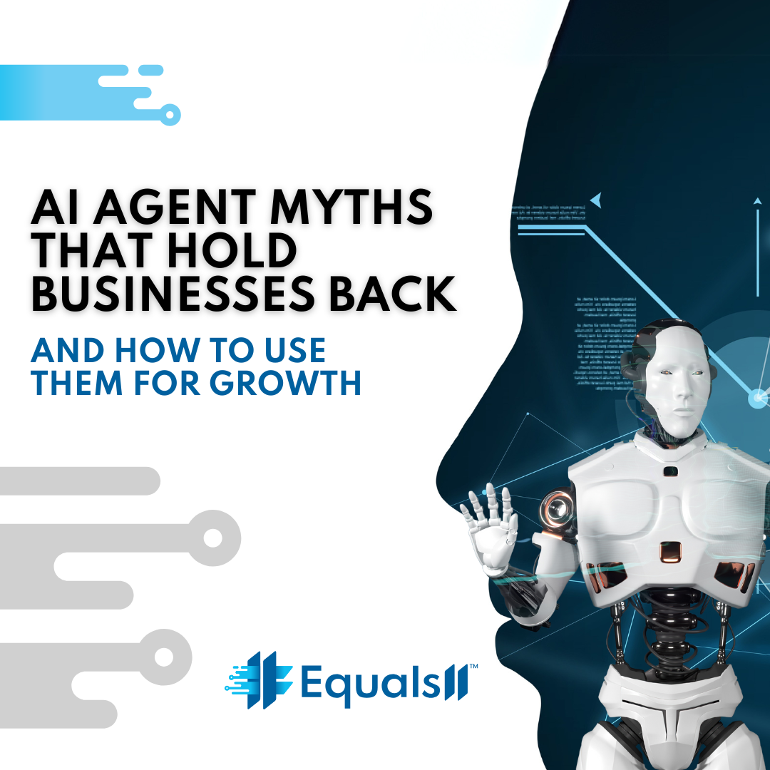 AI Agent Myths That Hold Businesses Back and How to Use Them for Growth