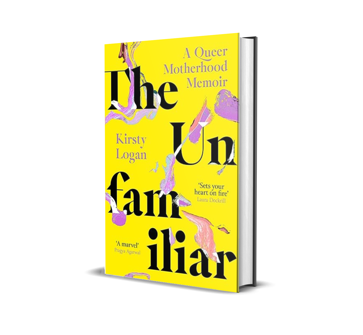 Book cover with bright yellow background, colorful abstract illustrations, and black text. The title is 'The UnFarmiliar' and the author is Kirsty Logan.