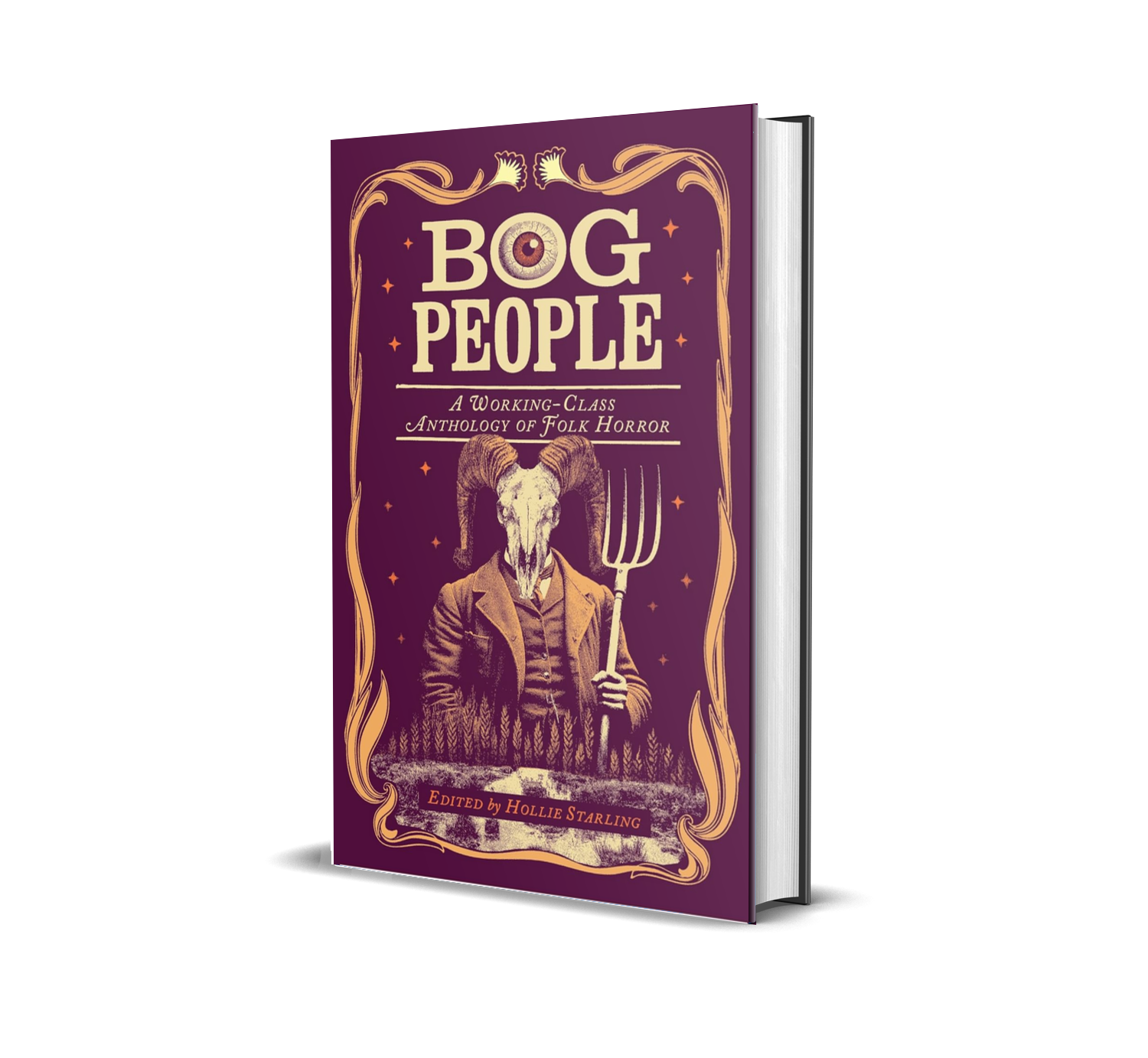Book titled 'Bog People: A Working-Class Anthology of Folk Horror', edited by Hollie Starling, with a purple cover featuring a humanoid figure with a goat skull and large ram horns, holding a pitchfork, in a vintage illustration style.