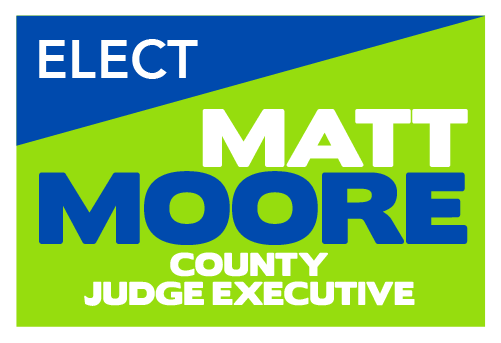 Matt Moore for County Judge Executive