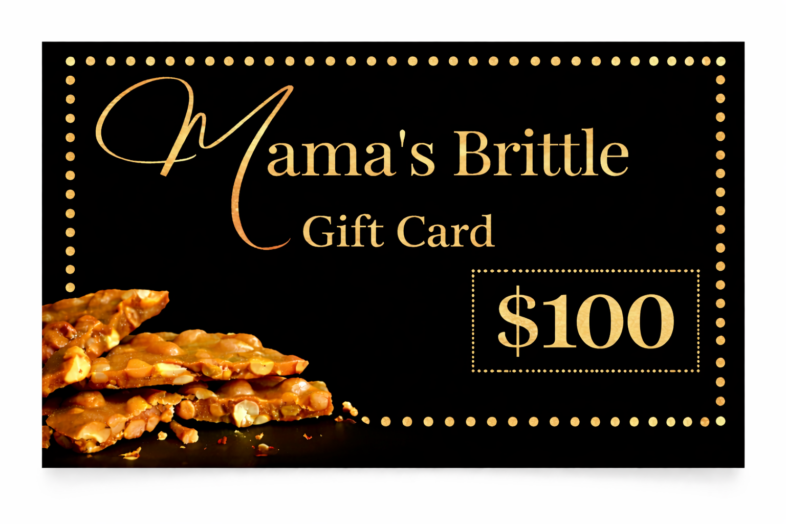 Mama's Brittle gift card with peanuts 100.png
