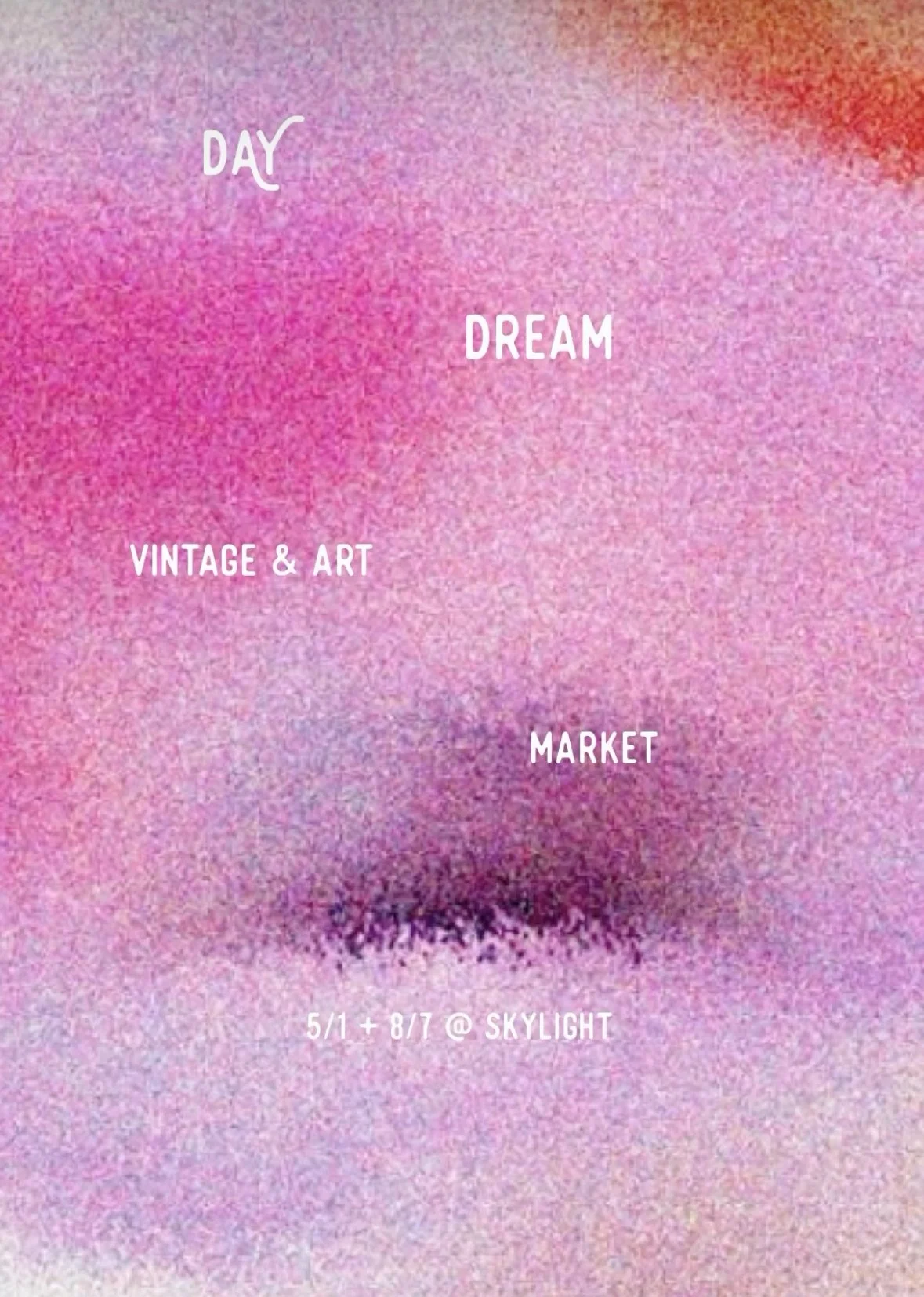 First Fridays Day Dream Vintage + Art Night Market August 7th