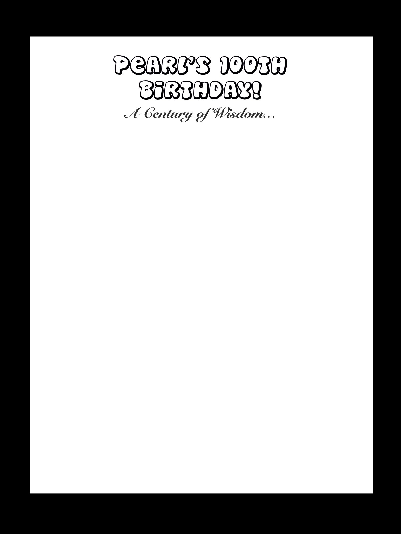 Pearl's 100th Birthday Custom printed caricature paper example A century of wisdom