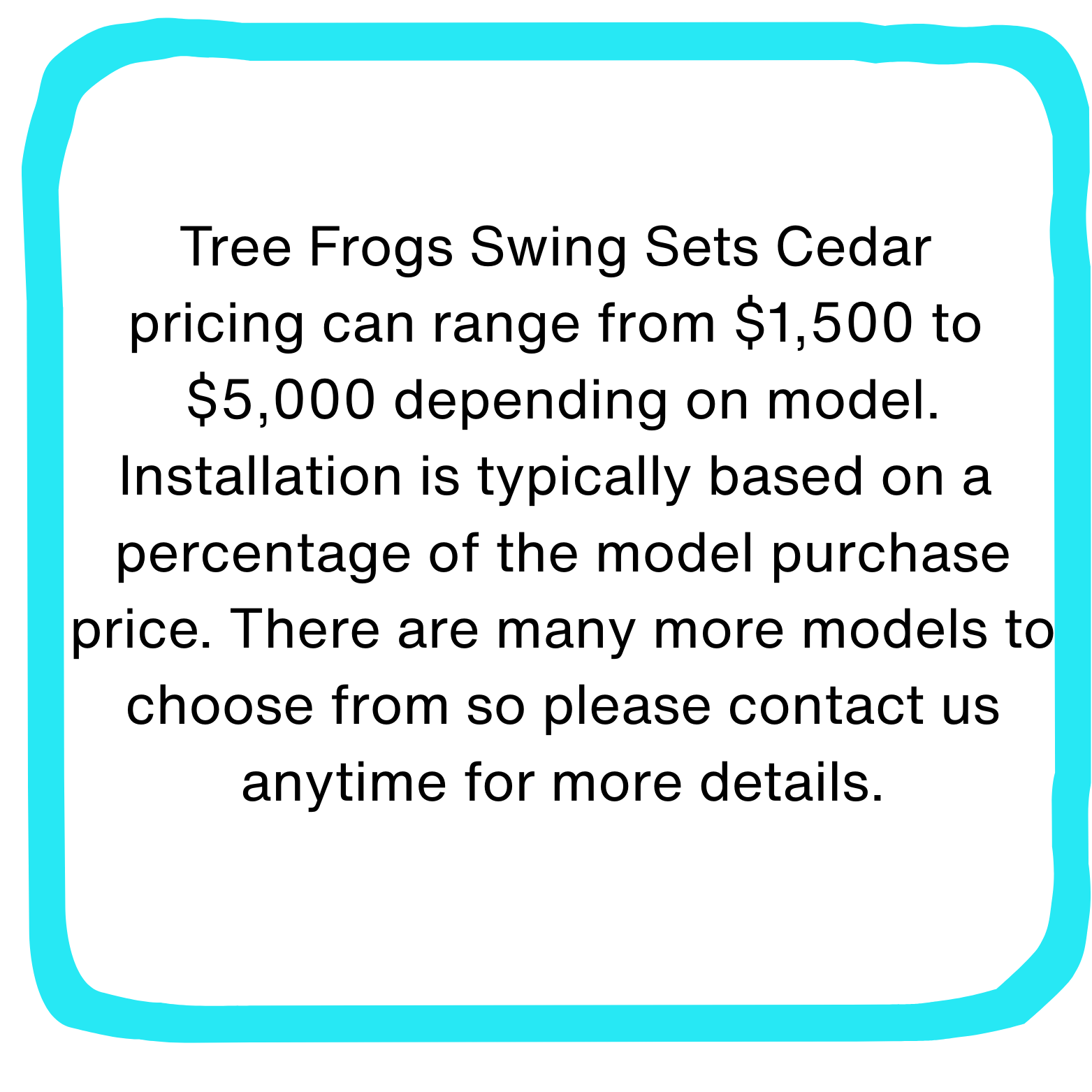Information about Tree Frogs Swing Sets Cedar, including pricing and installation details.