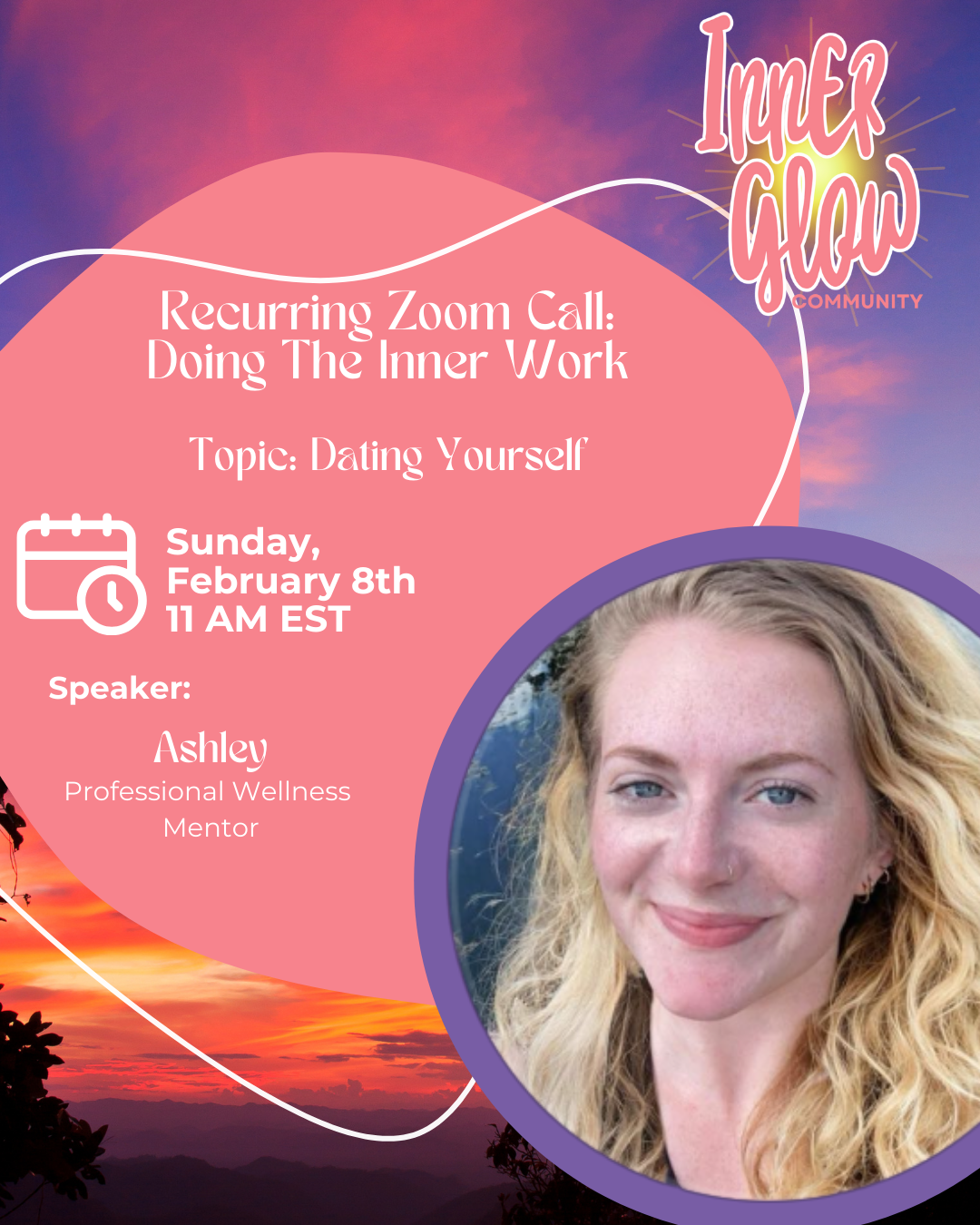 Zoom Call with Ashley: Dating Yourself
