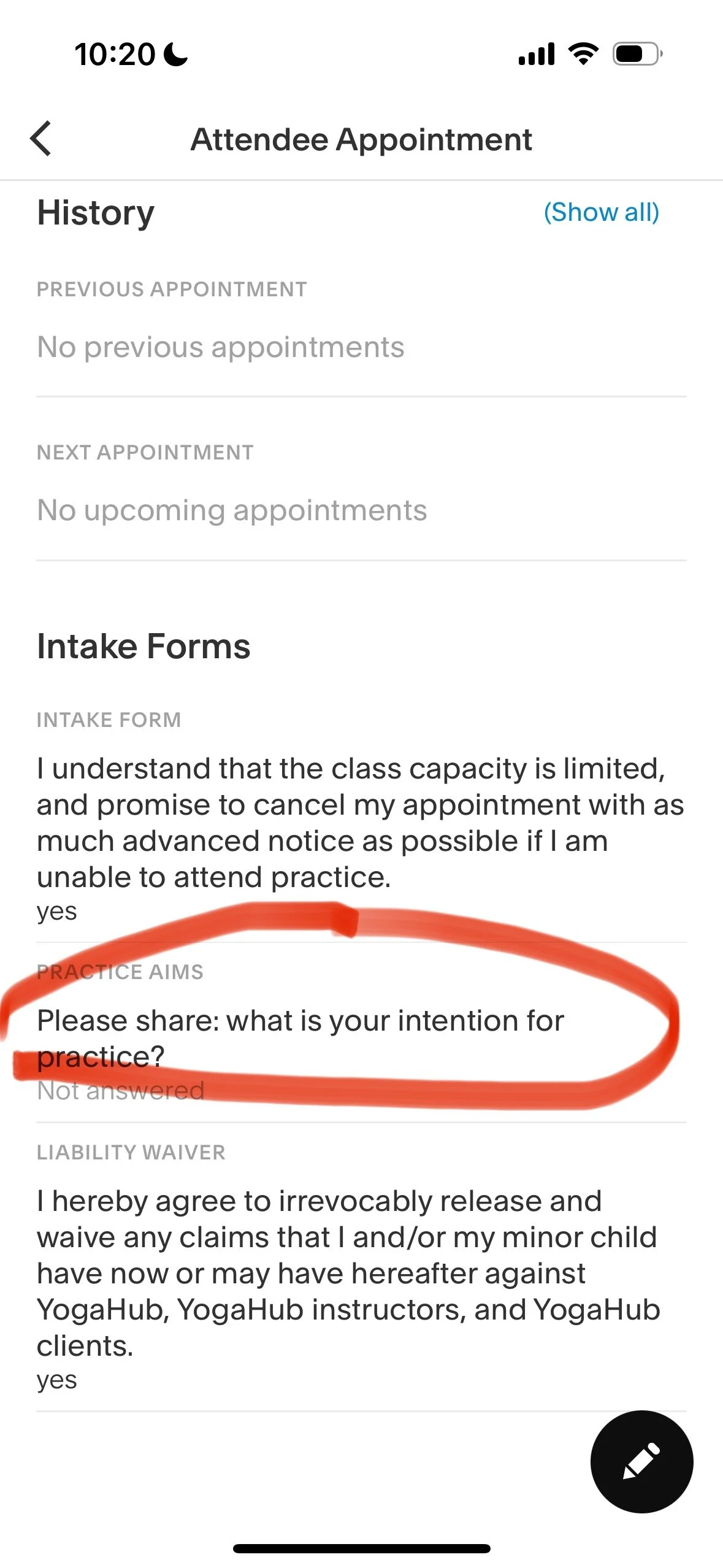 A smartphone screenshot showing a form with the question, 'Please share: what is your intention for practice?'