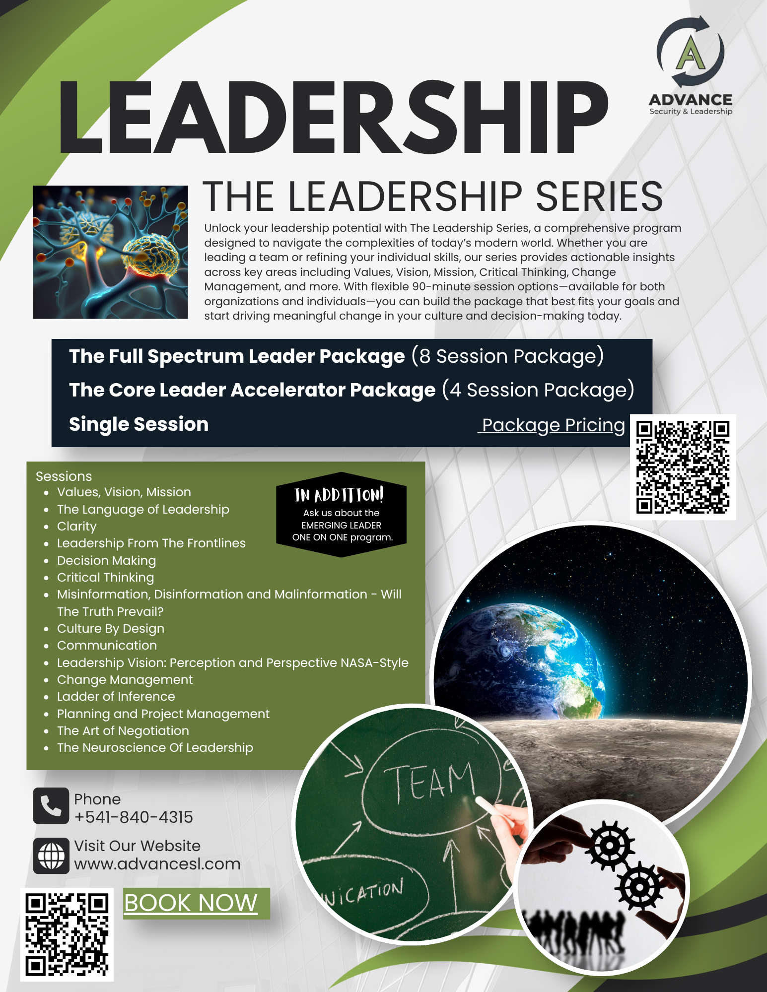 Flyer for leadership training program by advance Security & Leadership. Highlights include courses on values, vision, mission, communication, change management, and neuroscience of leadership. Features images of neurons, earth from space, chalkboard writing, cogs, and a team of silhouettes. Contact info and QR code for booking.