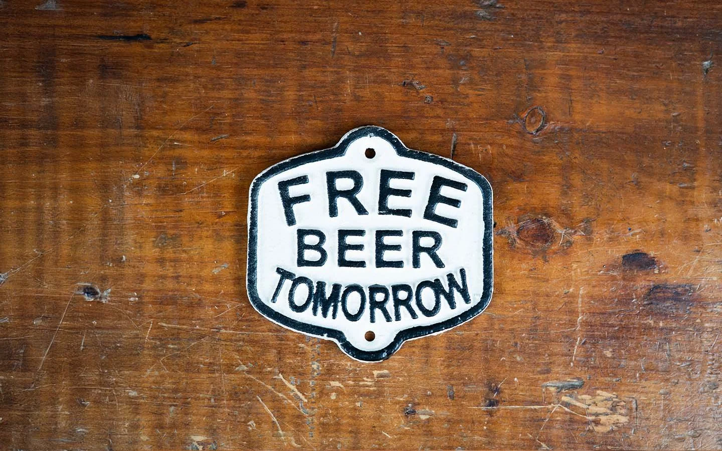Free Beer Tomorrow Cast Iron Sign