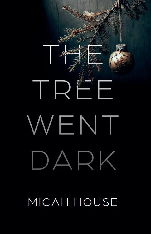 The Tree Went Dark.jpg