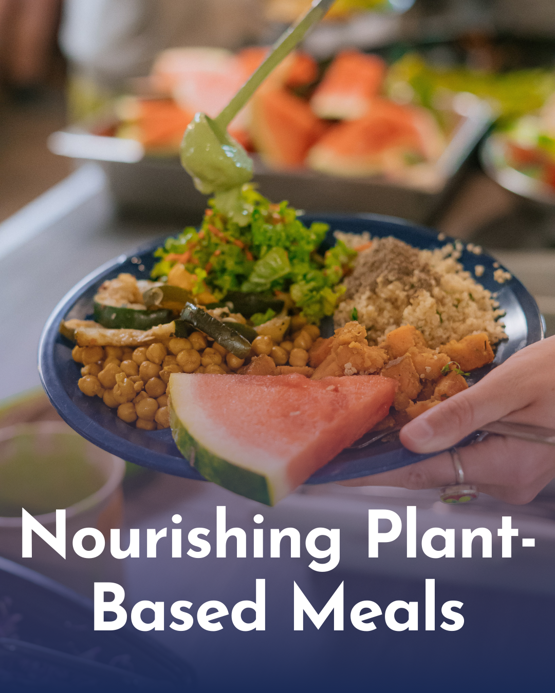 A plate with various plant-based foods, including watermelon, chickpeas, cucumber, broccoli salad, quinoa, and fried plantains, being held by a hand with a background of sliced watermelon.