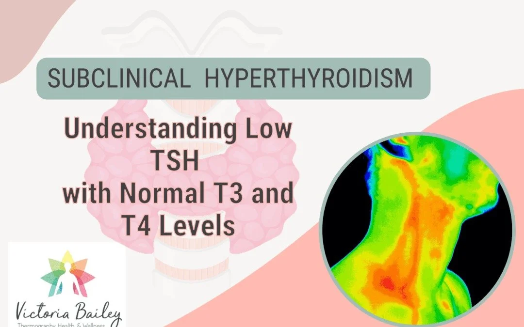 Subclinical Hyperthyroidism: Understanding Low TSH with Normal T3 and T4 Levels