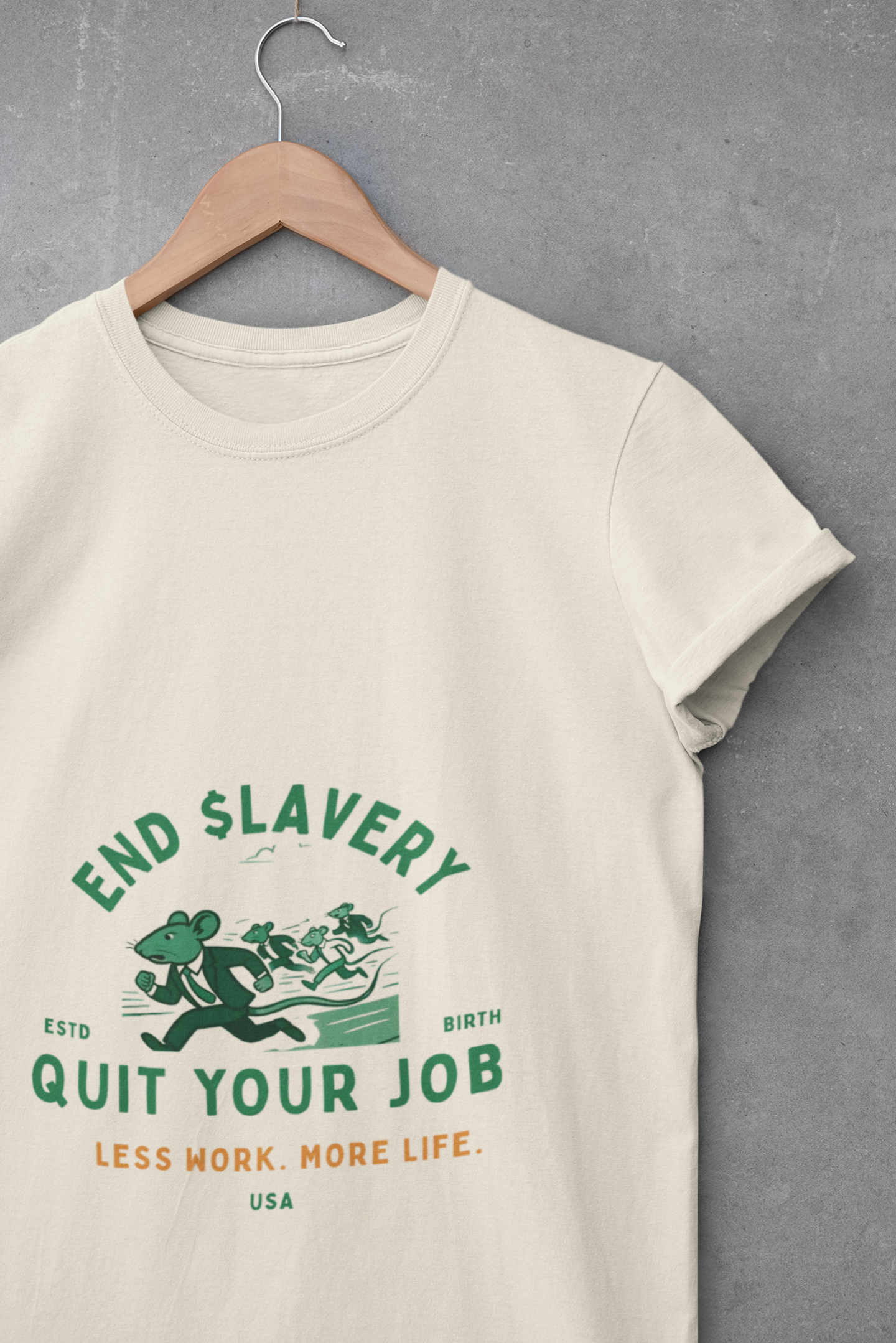 Less Work, More Life | Protest Tee