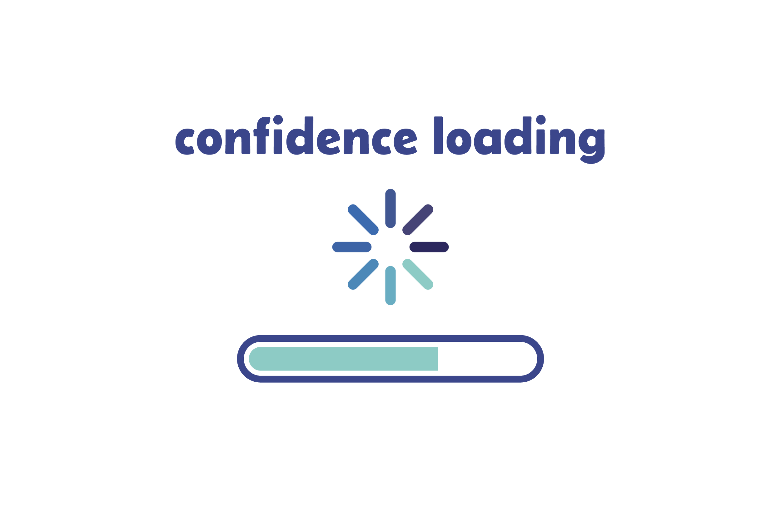 Confidence Loading (2).png