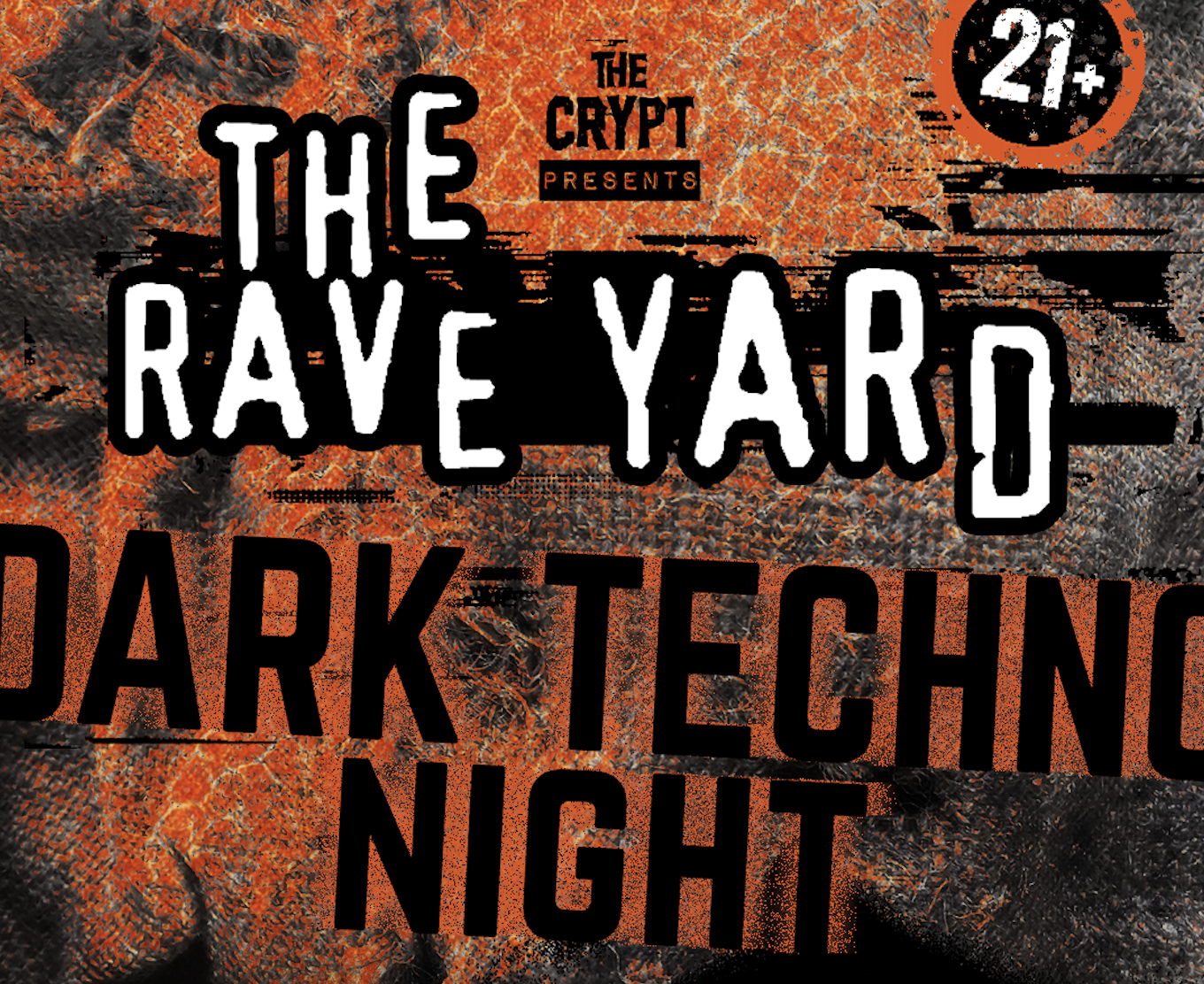 The Raveyard Dark Techno