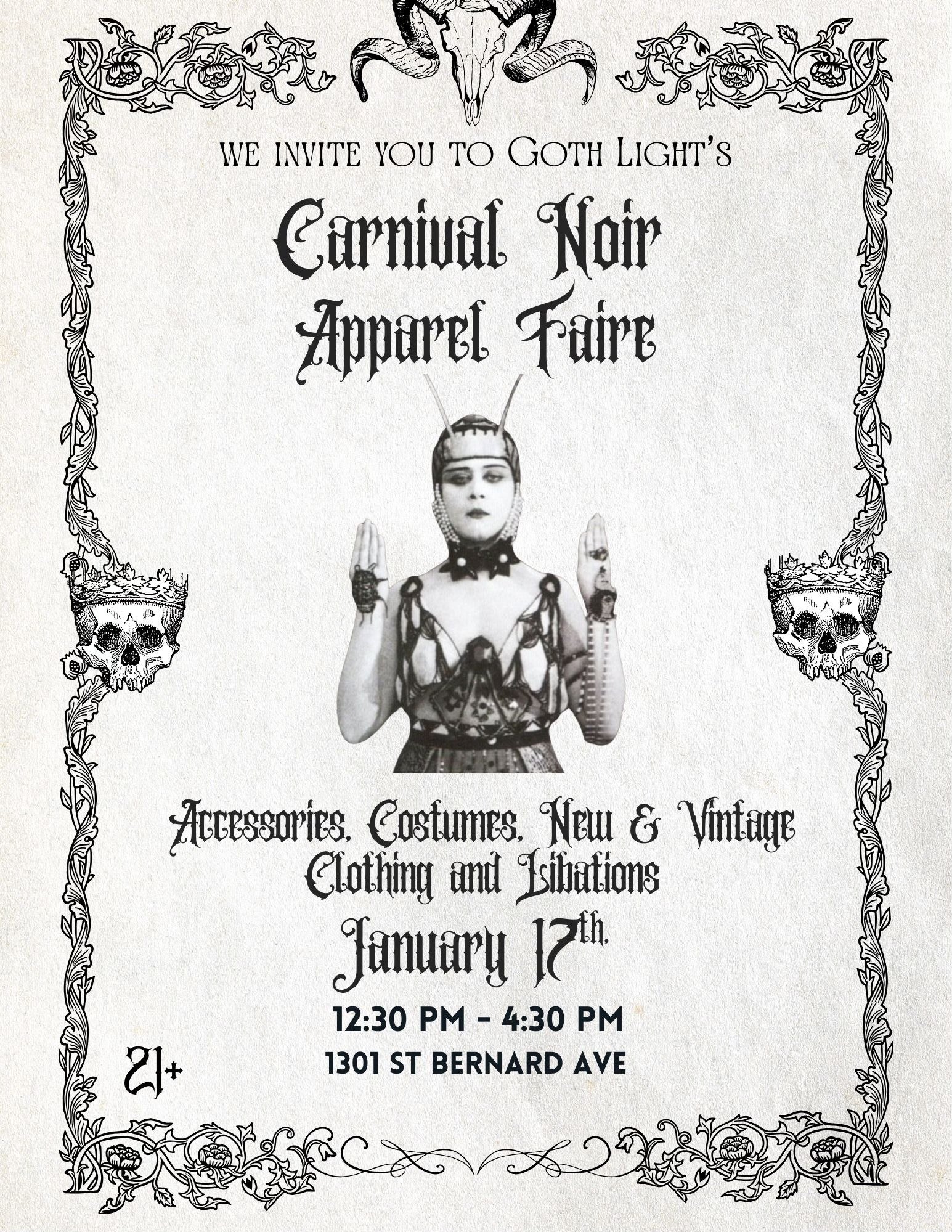 Gothlight's Carnival Noir Apparel Fair followed by Music for the Masses