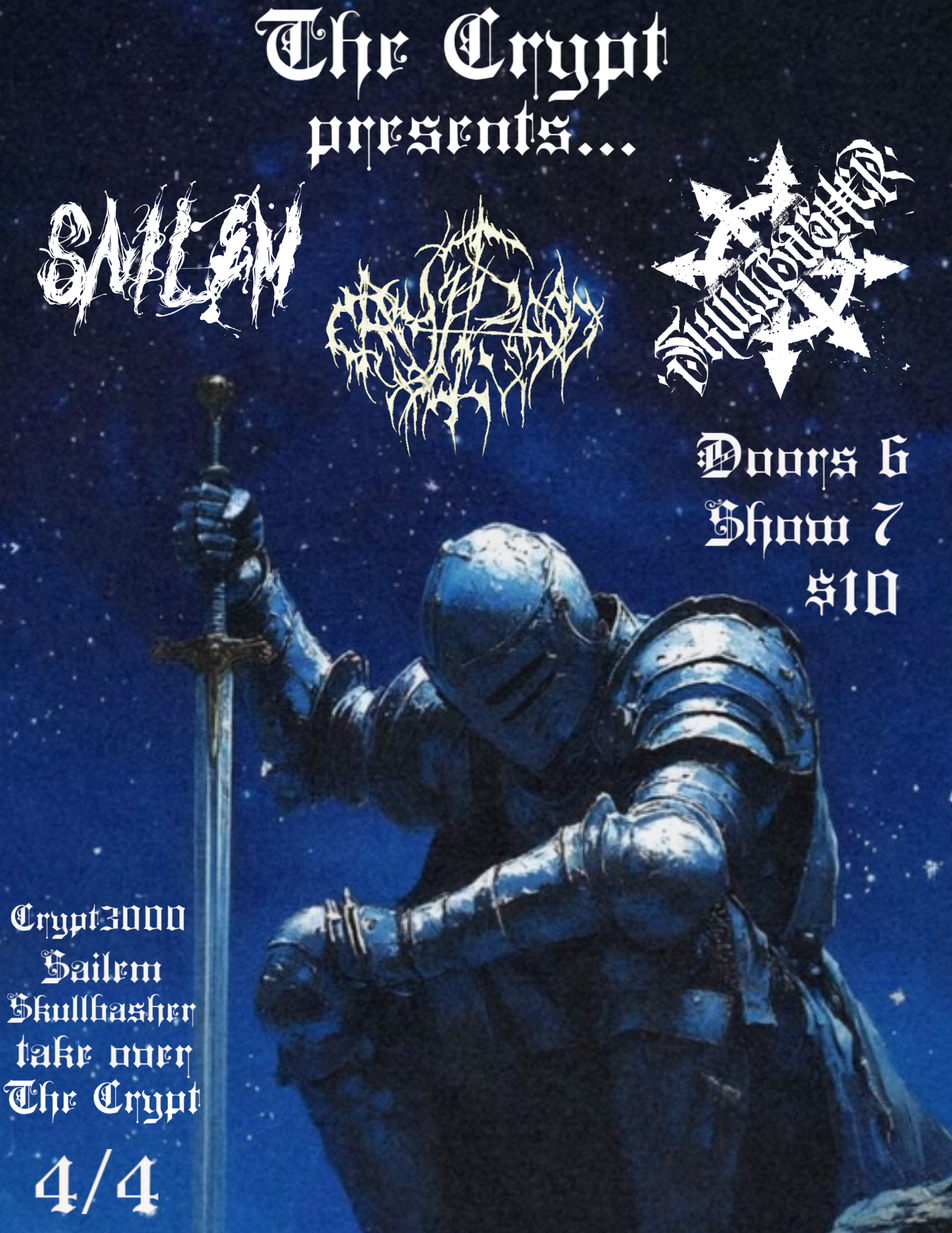 Crypt3000, Sailem and Skullbasher take over the Crypt! Doors at 6, Show at 7.   $10 Cover  21+