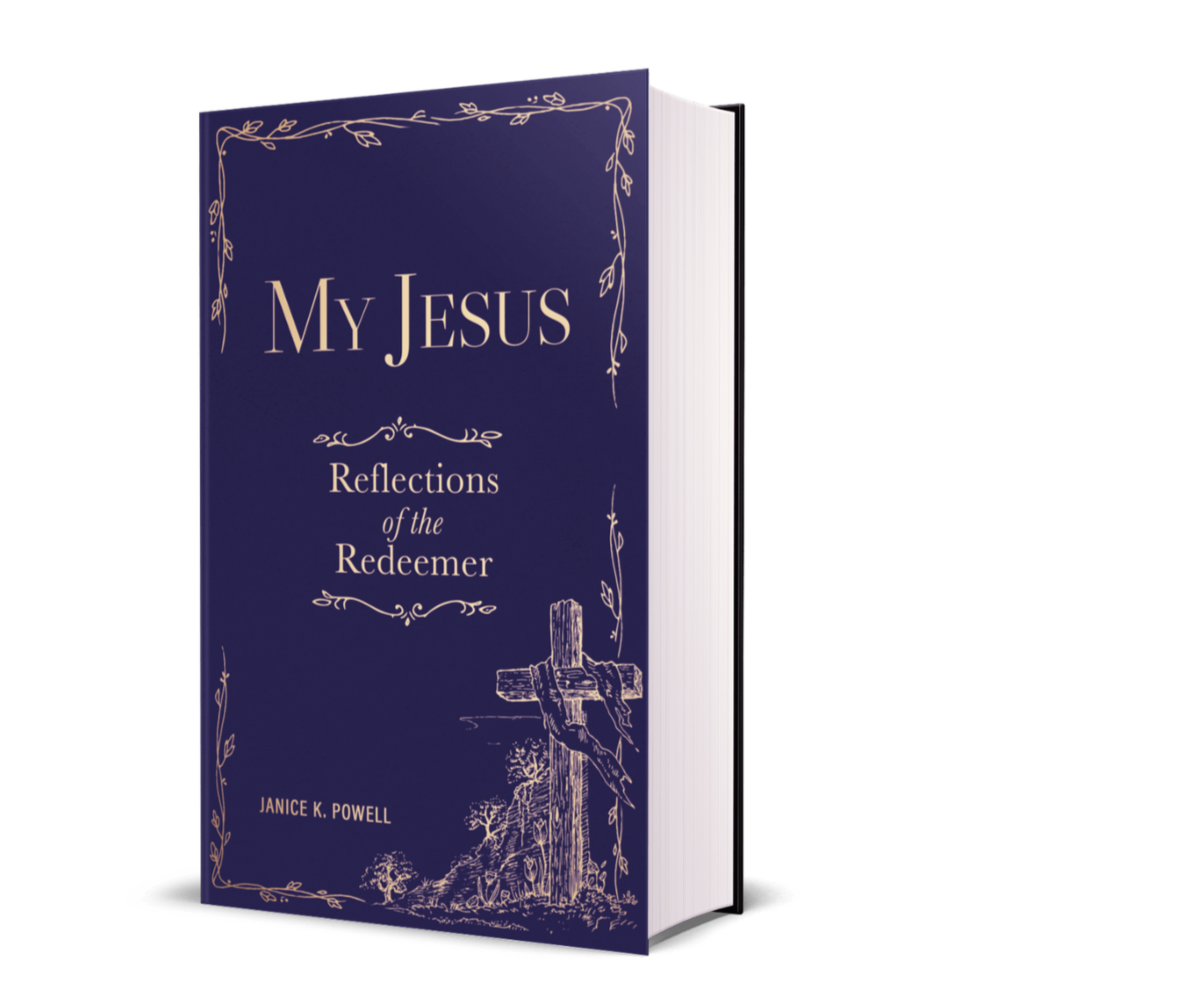 My Jesus: Reflections of the Redeemer