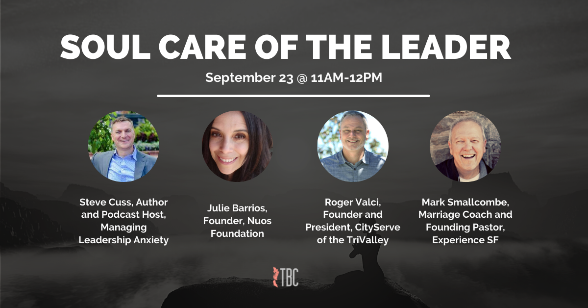 Conversations that Matter - Soul Care of the Leader