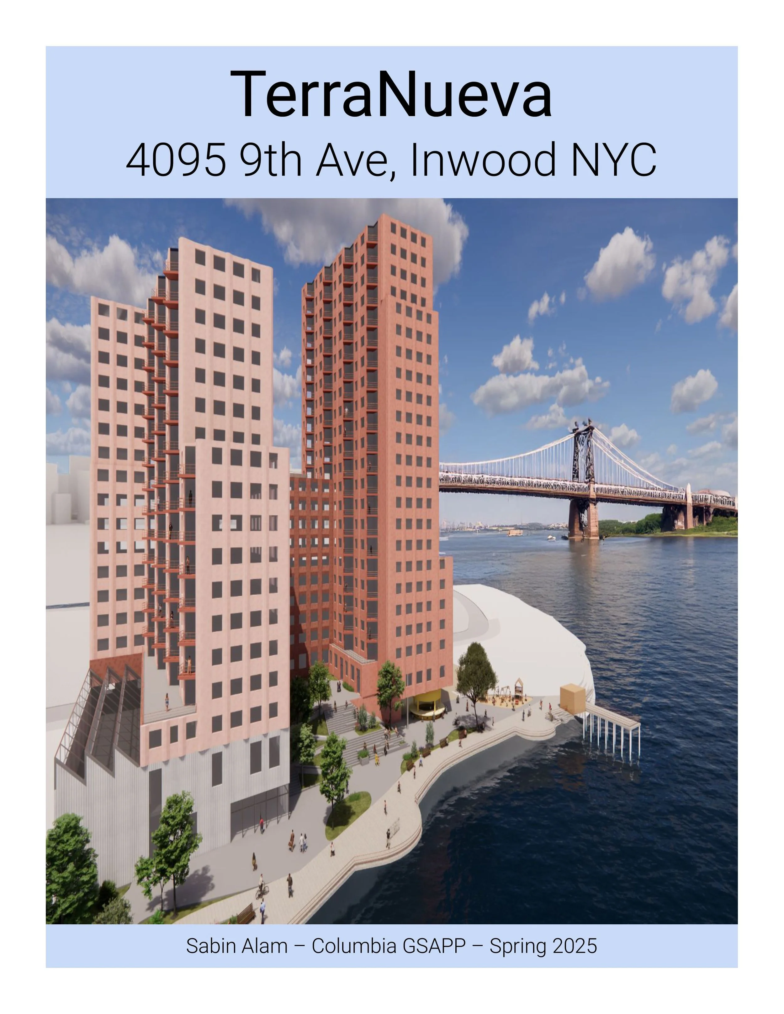 Artist rendering of residential buildings by the water with a bridge in the background, labeled TerraNueva at 4095 9th Ave, Inwood NYC, designed by Sabin Alam for Columbia GSAPP Spring 2025.