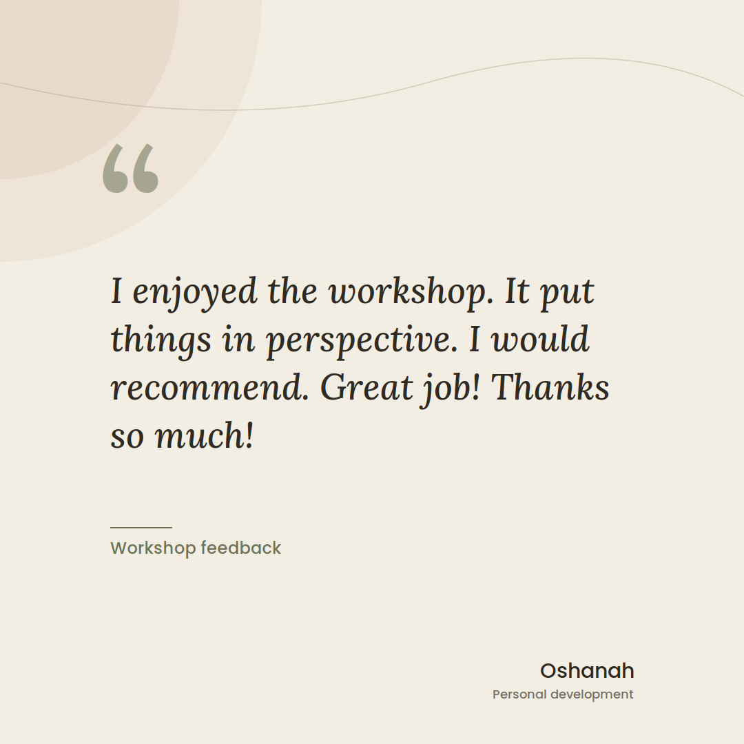 Workshop feedback quote expressing satisfaction and recommendation from Oshanh, focusing on personal development.
